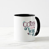 Kaffee bis Weinkaffee Tasse (VorderseiteRechts)