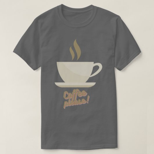 Kaffee bitte 2 T-Shirt (Design vorne)