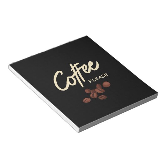 Kaffee bitte Kaffee Läden Notizblock (angewinkelt)