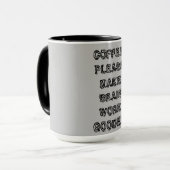 "Kaffee, bitte mach mir mein Gehirn zu einem Arbei Tasse (Vorderseite Links)