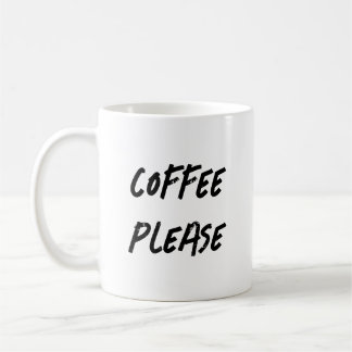 Kaffee Bitte Tasse