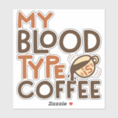Kaffee-Blutgruppe-Grafik als Geschenk für Kaffeeli Aufkleber (Blatt)