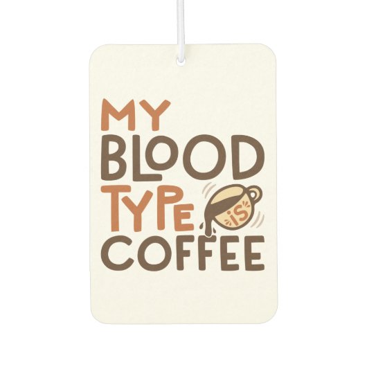 Kaffee-Blutgruppe-Grafik als Geschenk für Kaffeeli Autolufterfrischer (Vorderseite)