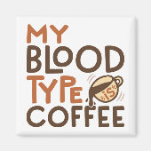 Kaffee-Blutgruppe-Grafik als Geschenk für Kaffeeli Magnet (Vorne)