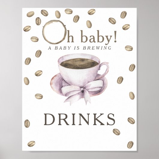 Kaffee Brauen Babydusche Getränke Poster (Vorne)