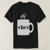 Kaffee Break JavaScript Computer Science Programm T-Shirt (Design vorne)