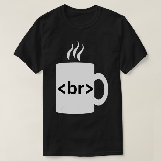 Kaffee Break JavaScript Computer Science Programm T-Shirt (Design vorne)