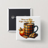 Kaffee bringt die Dinge ins Rollen Button (Vorne & Hinten)