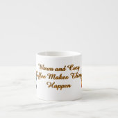 Kaffee bringt die Dinge ins Rollen Espressotasse (Vorderseite)