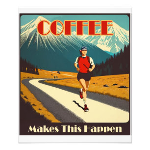 Kaffee bringt dies zum Laufen Fotodruck