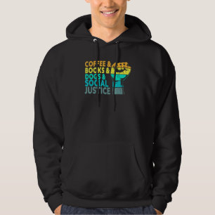 Kaffee Bücher Hunde und soziale Gerechtigkeit Mens Hoodie