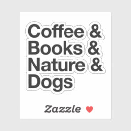 Kaffee & Bücher & Natur & Hunde Sticker (schwarz)