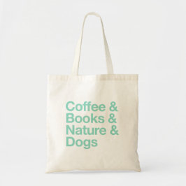 Kaffee & Bücher & Natur & Hunde Tote Tasche (Aquam