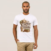 Kaffee & Bücher T-Shirt | Kaffee Liebhaber Geschen (Vorne ganz)