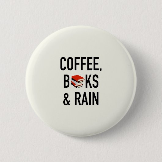 Kaffee, Bücher u. Regen Button (Vorderseite)