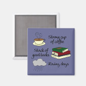 Kaffee, Bücher und Regen - Farbe ändern Magnet (Vorderseite/Rückseite)