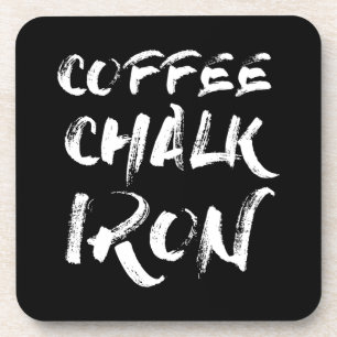 Kaffee, Chalk und Eisen, Motivierend Workout Untersetzer