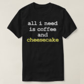 Kaffee Cheesecake T-Shirt (Design vorne)