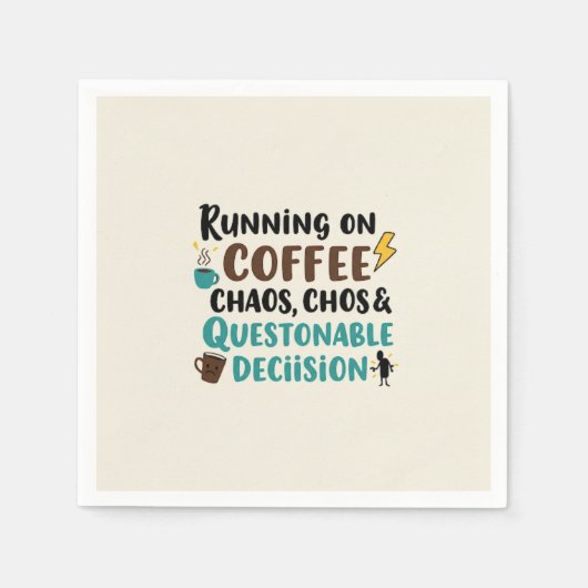Kaffee, Chores & Chaos - Funny Quote Serviette (Vorderseite)