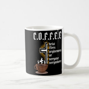 Kaffee Christus bietet jedem jemals Vergebung an Kaffeetasse