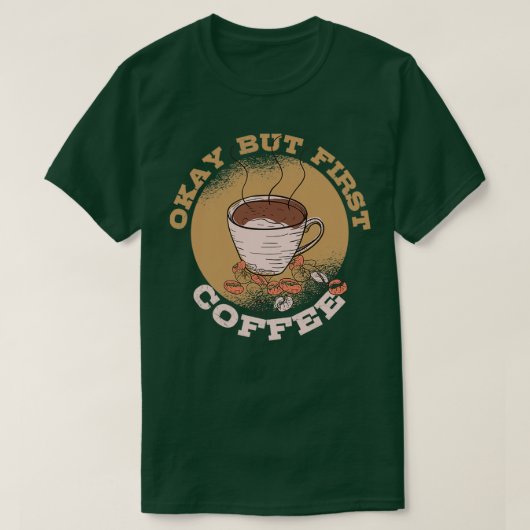 Kaffee Coffein Caf Espresso Cappuccino 6 T-Shirt (Design vorne)