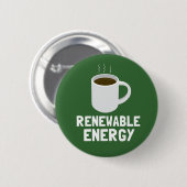 Kaffee-Cup für erneuerbare Energien Button (Vorne & Hinten)