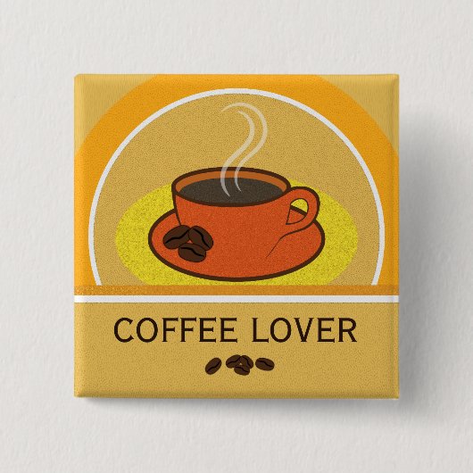 Kaffee-Cup Kaffee Lover Kaffeebohnen Platz Knopf Button (Vorderseite)