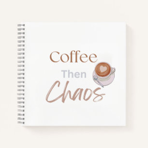 Kaffee Dann Chaos, Lustiges Modernes Geschenk Für  Notizblock