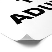 Kaffee dann erwachsen, Funny Coffein Addict Zitat Poster (Ecke)