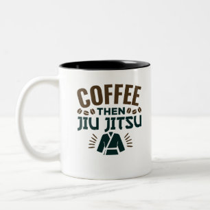 Kaffee Dann Jiu Jitsu BJJ Jiujitsu Zweifarbige Tasse