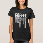 Kaffee Definition Christus bietet Verzeihung T-Shirt (Vorderseite)