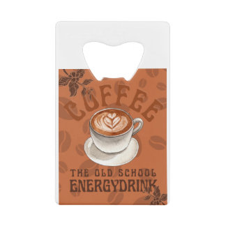 Kaffee | Der Energy Drink der Alten Schule Geldbeutel Flaschenöffner