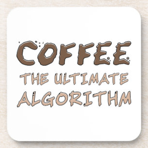 Kaffee Der ultimative Algorithmus Lustiger Program Getränkeuntersetzer