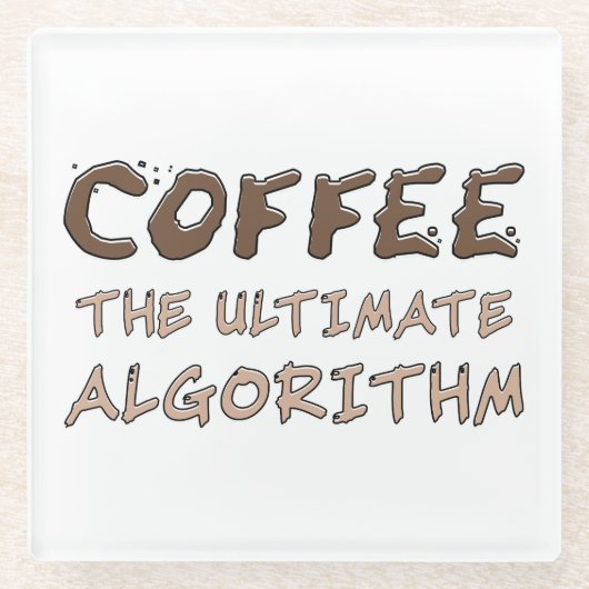 Kaffee Der ultimative Algorithmus Lustiger Program Glasuntersetzer (Vorderseite)