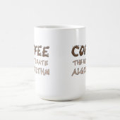 Kaffee Der ultimative Algorithmus Lustiger Program Kaffeetasse (Mittel)