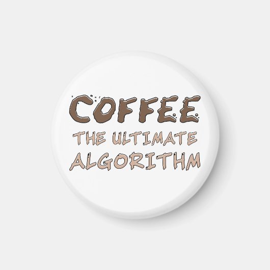 Kaffee Der ultimative Algorithmus Lustiger Program Magnet (Vorne)