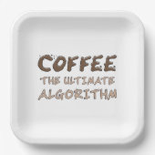 Kaffee Der ultimative Algorithmus Lustiger Program Pappteller (Vorderseite)