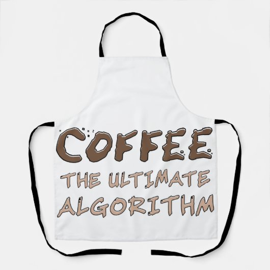 Kaffee Der ultimative Algorithmus Lustiger Program Schürze (Vorderseite)