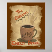 Kaffee - Der ursprüngliche Energiegetränk Poster (Vorne)