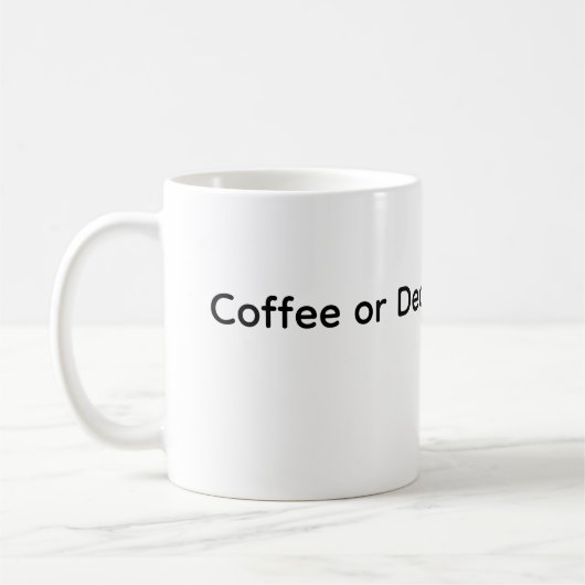 Kaffee des Todes oder Zucker Kaffeetasse (Links)