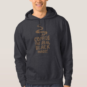 Kaffee die echten schwarzen magischen Koffeinsücht Hoodie