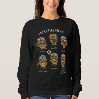 Kaffee Drink Owl Whisperer Bird Wildlife Animal Sweatshirt