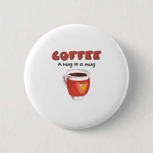 Kaffee ein Schluck in einer Tasse Kaffee Lover Ges Button (Vorderseite)
