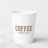 Kaffee: Eine Umarmung in einem Cup-Portrait Papier Pappbecher (Vorderseite)