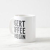 Kaffee einlegen, um zu beginnen kaffeetasse (Vorderseite Links)