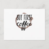 Kaffee ermüdetes Koffein morgens aufstehen Postkarte (Vorderseite)