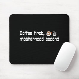 Kaffee Erste Mutterschaft Zweite - Fette Typografi Mousepad