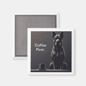 Kaffee Erster schwarzer Hund Magnet (Vorderseite/Rückseite)