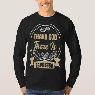 Kaffee Espresso Barista Cappuccino T-Shirt