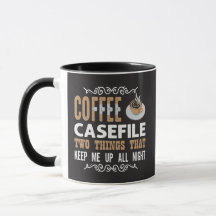 Kaffee-Fallakten Zwei Dinge halten mich wach Detek